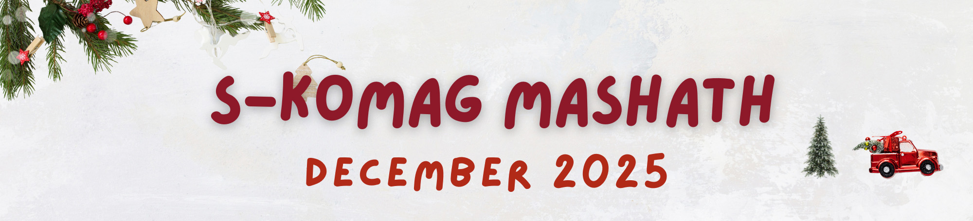 S-Komag Mashath December 2025