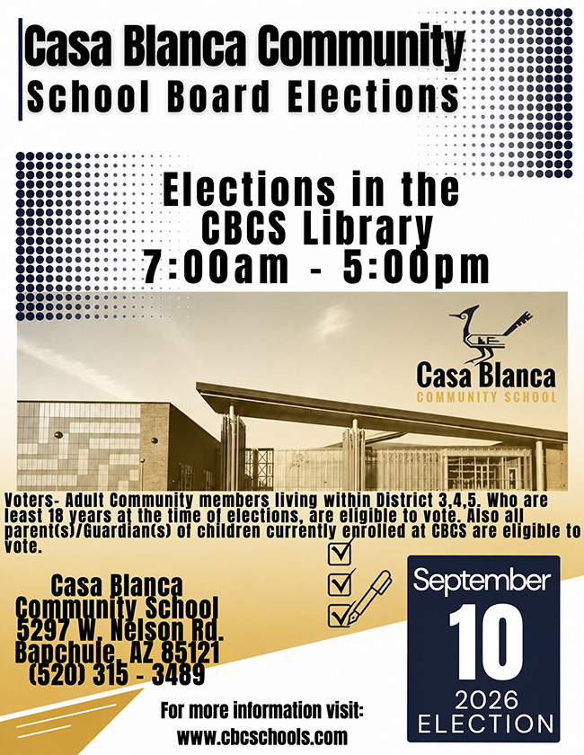 Casa Blanca Community School Board Elections 2026 flyer