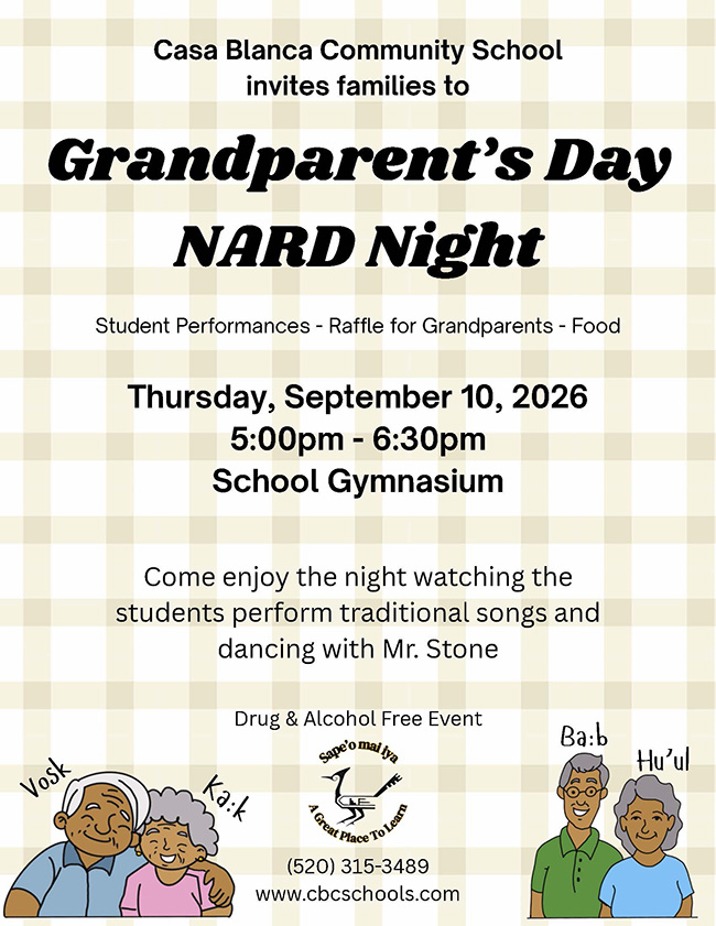 Casa Blanca Community School invites families to Grandparent's Day NARD Night flyer