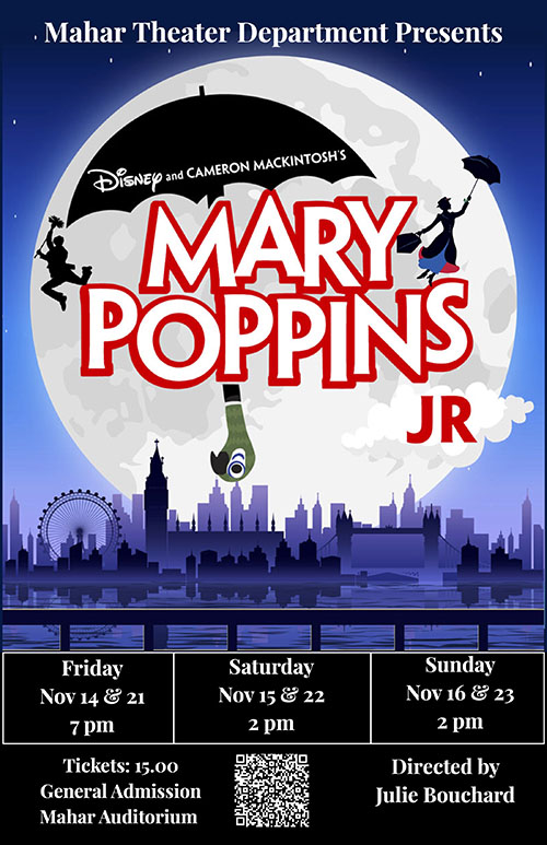 Mahar Theater Department presents Mary Poppins Jr flyer
