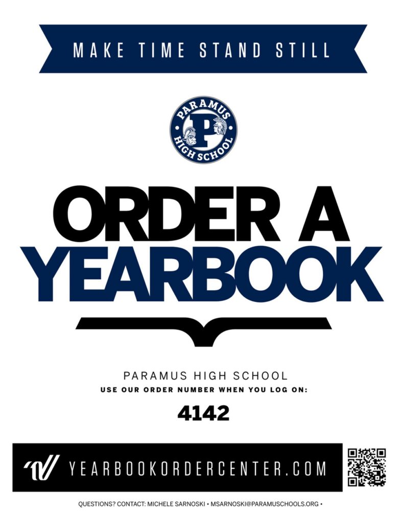 Make time stand still order a yearbook - Paramus High School - use our order number when you log: 4142 - yearbookordercenter.com