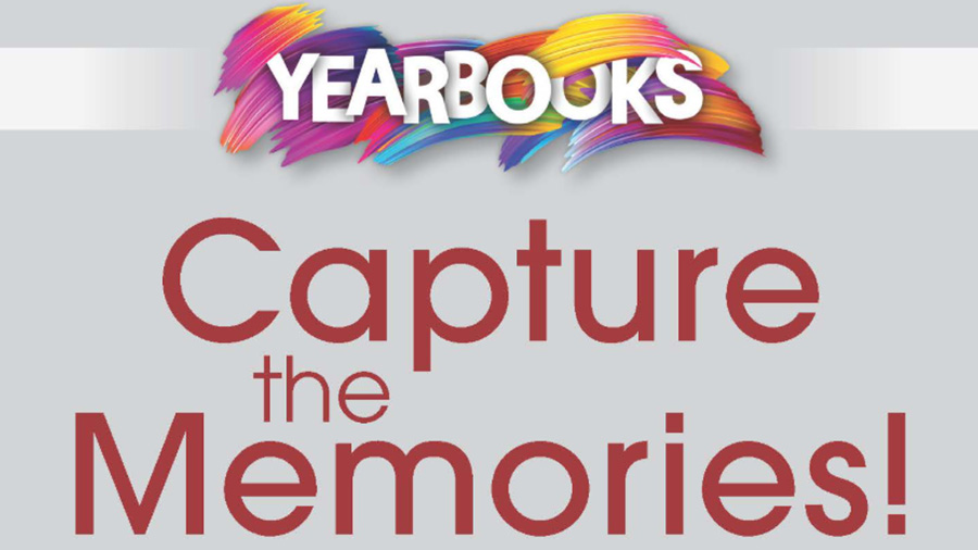 Yearbooks Capture the memories