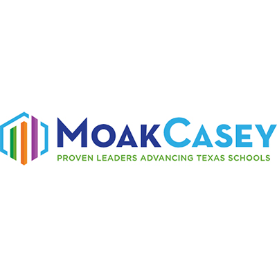 MoakCasey - Proven leaders advancing Texas schools