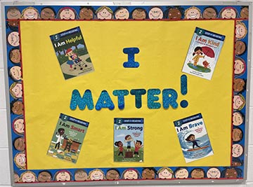 Poster in the hallway that says I Matter!