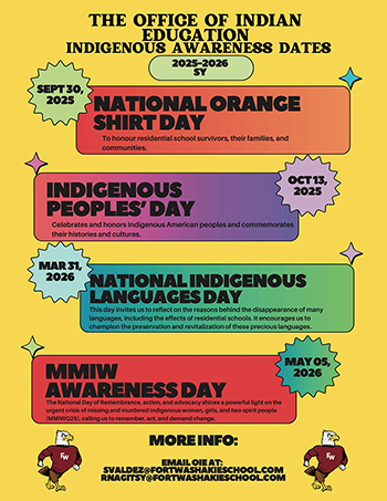The Office of Indian Education Indigenous Awareness dates