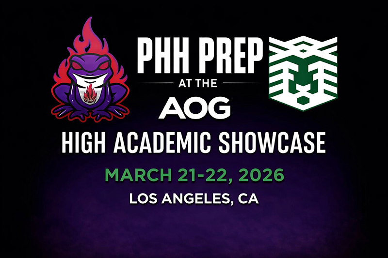 PHH Prep at the AOG High Academic Showcase March 21-22, 2026 Los Angeles, CA