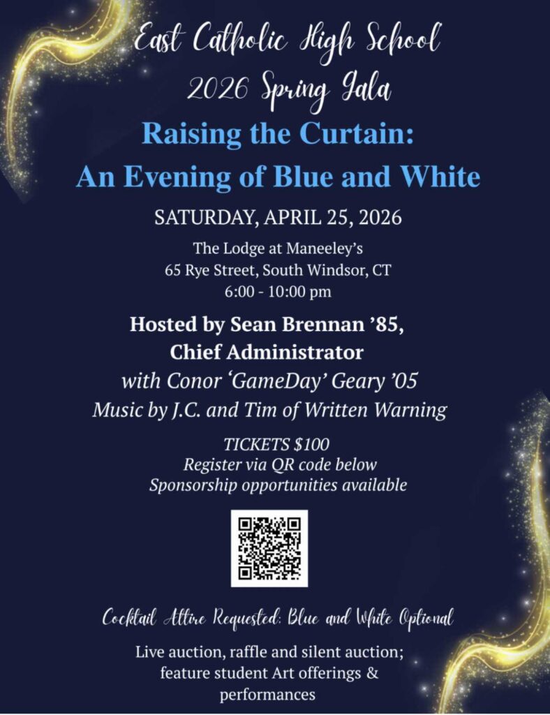 East Catholic High School 2026 Spring Gala Raising the Curtain: an Evening of Blue and White flyer