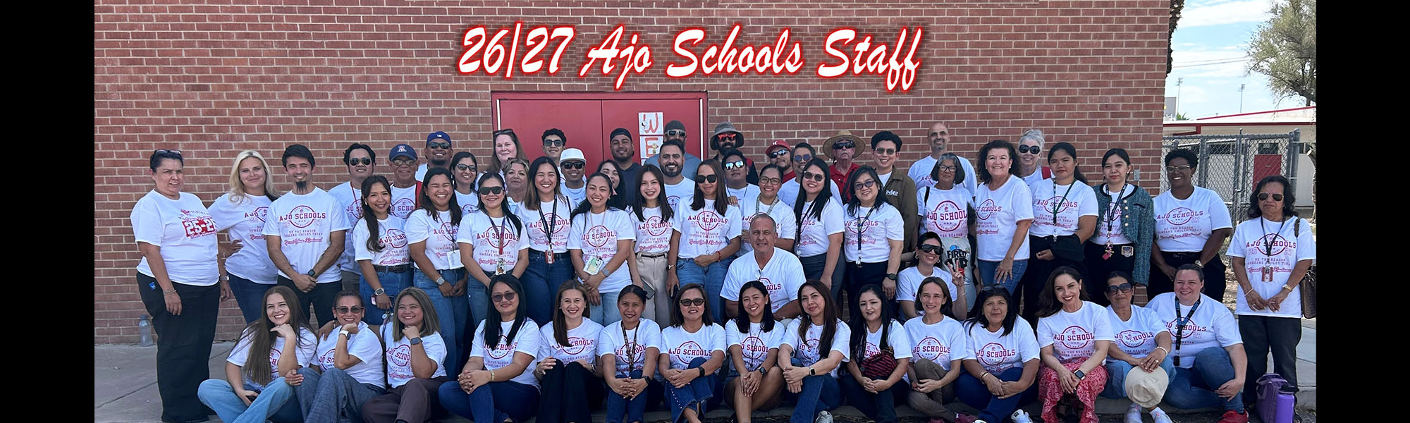 2026-2027 AJO School Staff outside posing for a group picture