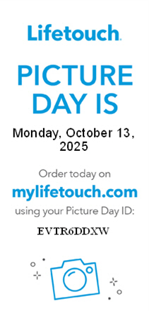 Lifetouch Picture Day is Monday, October 13, 2025 - Order today on mylifetouch.com using your Picture Day ID: EVTR6DDXW