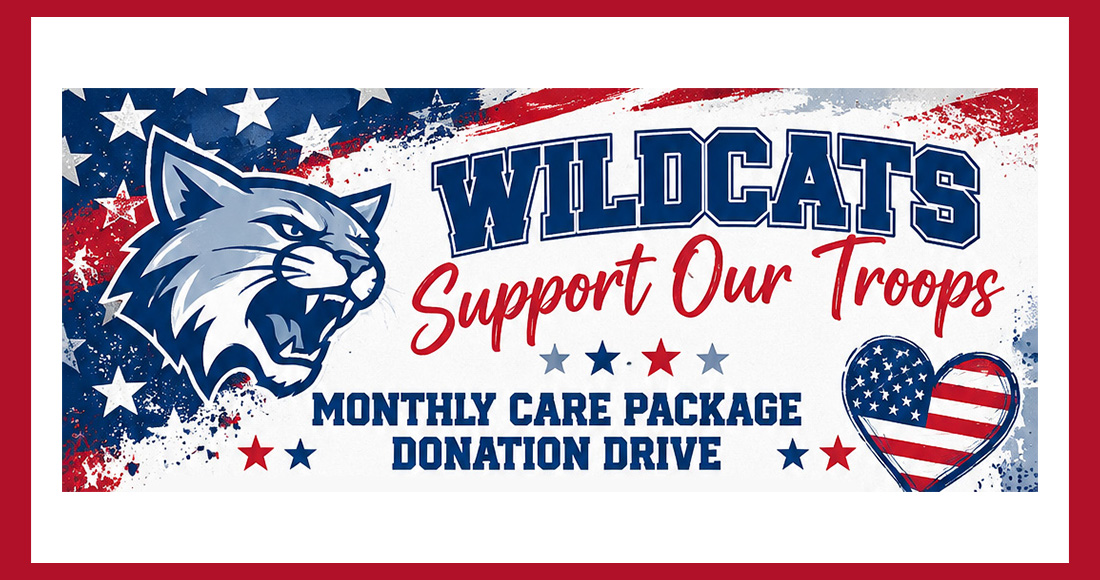 Wildcats Support Our Troops Monthly Care Package Donation Drive