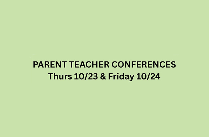 Parent-Teacher Conferences