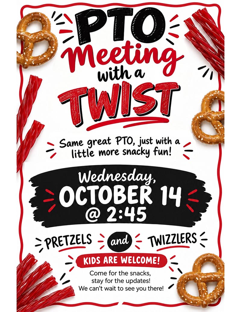 PTO Meeting with a Twist flyer