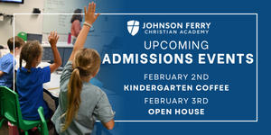 Upcoming Admissions Events - February 2 (Kindergarten Coffee) and February 3 (Open House)