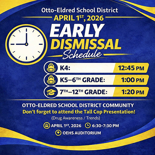 Otto-Eldred School District April 1, 2026 Early Dismissal Schedule