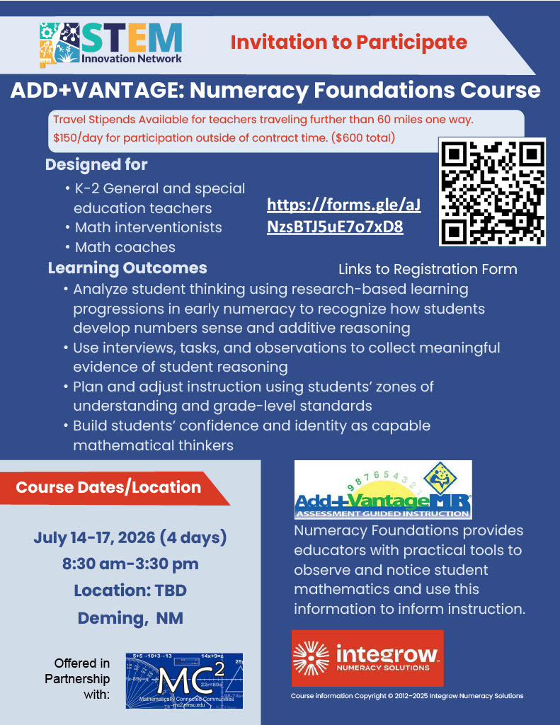 Promotional flyer titled "Invitation to Participate: ADD+VANTAGE: Numeracy Foundations Course" by STEM Innovation Network. The flyer details a 4-day professional development course for K-2 teachers, math interventionists, and math coaches taking place July 14–17, 2026, from 8:30 am–3:30 pm in Deming, NM. It includes a QR code and URL linking to a registration form, notes available travel stipends, and lists course learning outcomes focused on student mathematical reasoning.