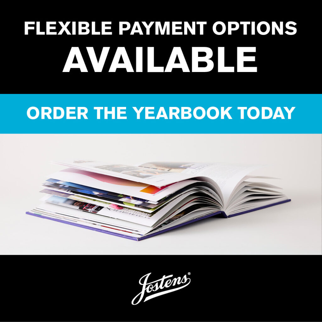 Flexible payment options available order the yearbook today - Jostens