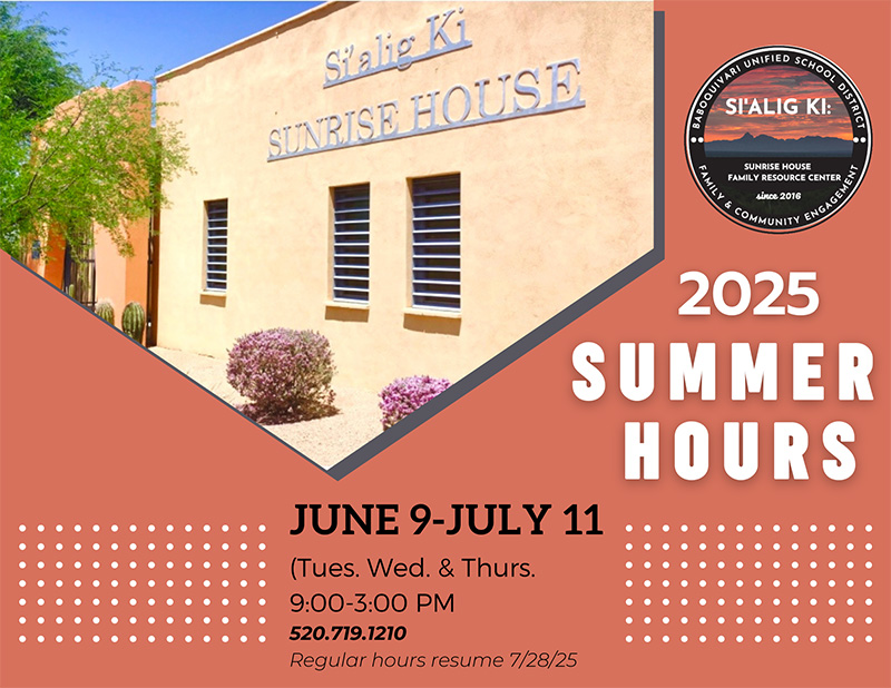 Sunrise house Summer Hours