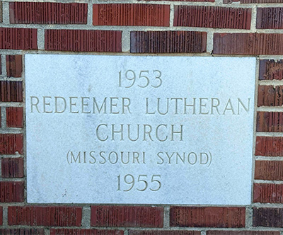 sign that reads 1953 Redeemer Lutheran Church (Missouri Synod) 1955