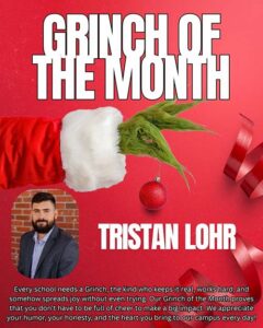 Grinch of the month Tristan Lohr
