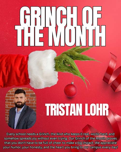 Grinch of the month Tristan Lohr